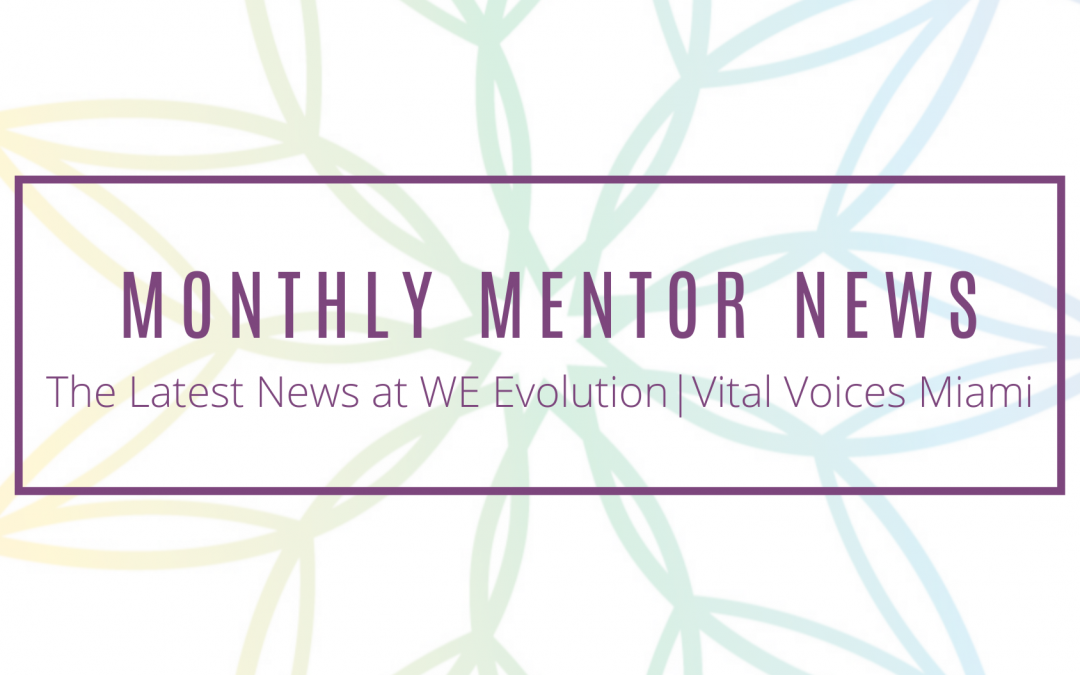 Monthly Mentor News: the latest news at WE Evolution