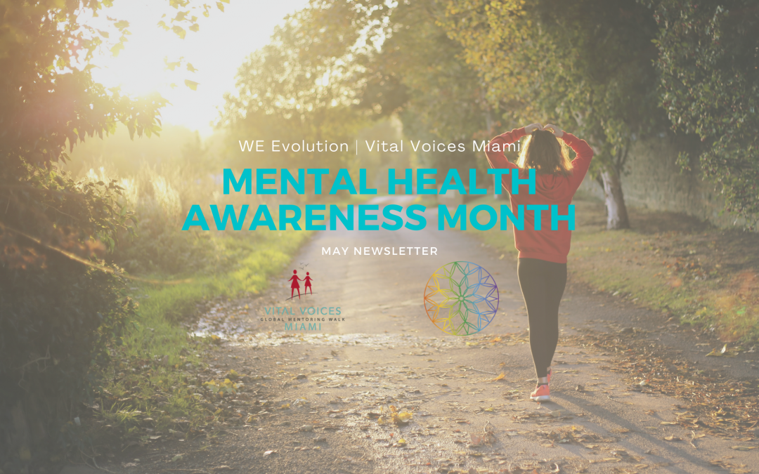 May Newsletter – Take a Stand in Mental Health Awareness Month: Invest in your self care!