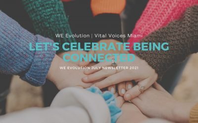 July Newsletter – In July, let’s celebrate being connected!